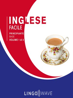 cover image of Inglese Facile--Principiante base--Volume 1 di 3